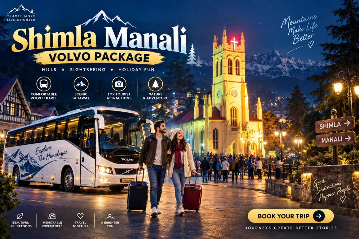 Shimla Manali Volvo Package
